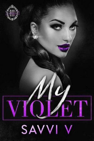 My Violet by Savvi V.