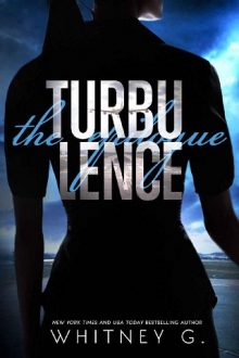 Turbulence: The Epilogue by Whitney G.