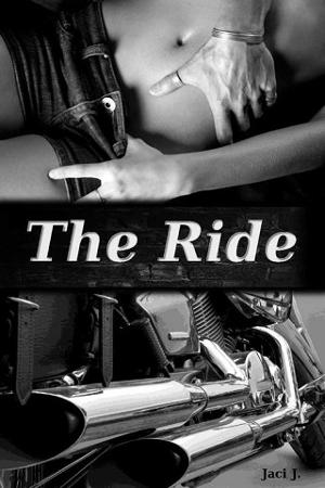 The Ride by Jaci J.
