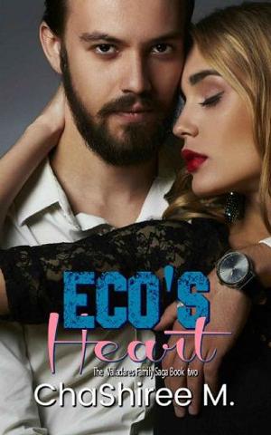 Eco’s Heart by ChaShiree M.