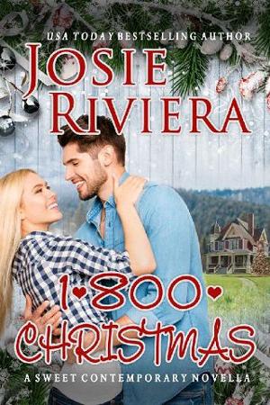 1-800-CHRISTMAS by Josie Riviera
