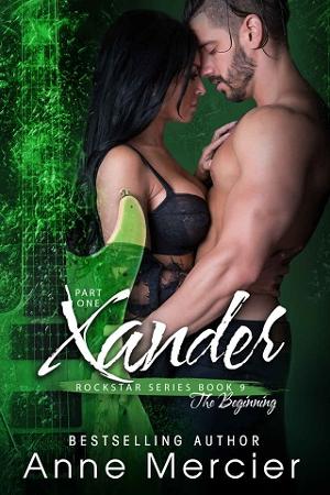 Xander, Vol. 1 by Anne Mercier