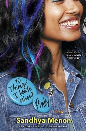 10 Things I Hate About Pinky by Sandhya Menon