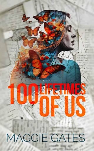 100 Lifetimes of Us by Maggie Gates