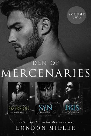 Den of Mercenaries, Vol. 2 by London Miller