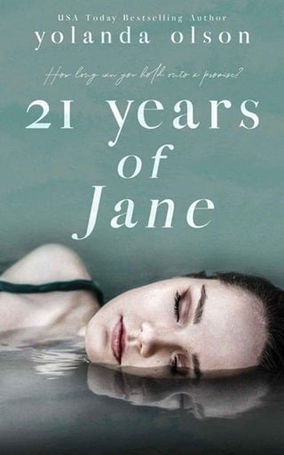 21 Years of Jane by Yolanda Olson