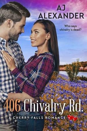 406 Chivalry Road by A.J. Alexander