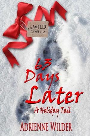 63 Days Later by Adrienne Wilder
