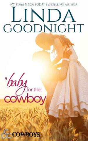 A Baby for the Cowboy by Linda Goodnight