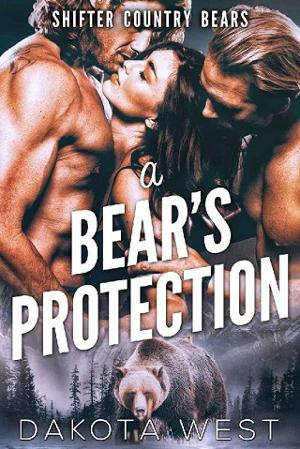 A Bear’s Protection by Dakota West