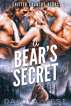 A Bear’s Secret by Dakota West