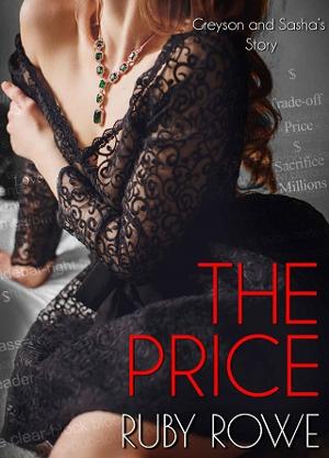 The Price: Greyson and Sasha’s Story by Ruby Rowe