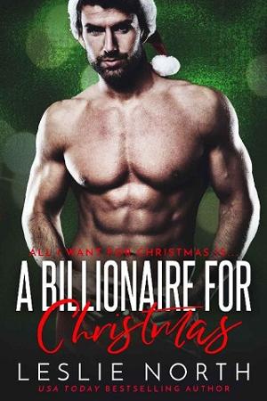 A Billionaire for Christmas by Leslie North