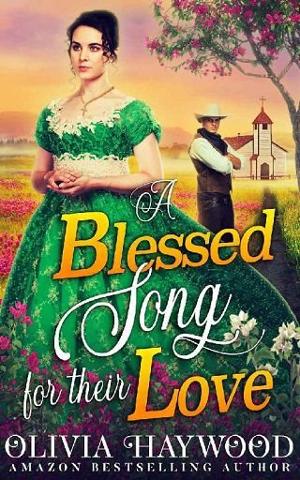 A Blessed Song for Their Love by Olivia Haywood