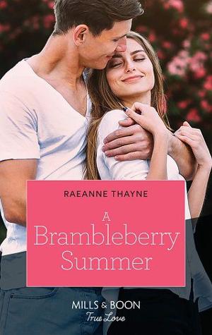 A Brambleberry Summer by RaeAnne Thayne