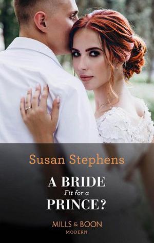 A Bride Fit For A Prince? by Susan Stephens