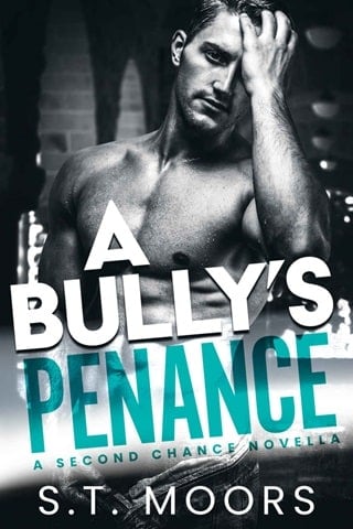 A Bully’s Penance by S.T. Moors