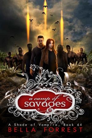 A Camp of Savages by Bella Forrest
