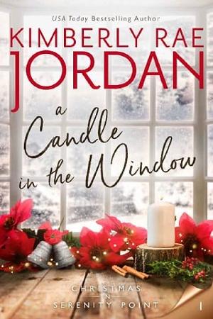 A Candle in the Window by Kimberly Rae Jordan