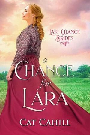 A Chance for Lara by Cat Cahill