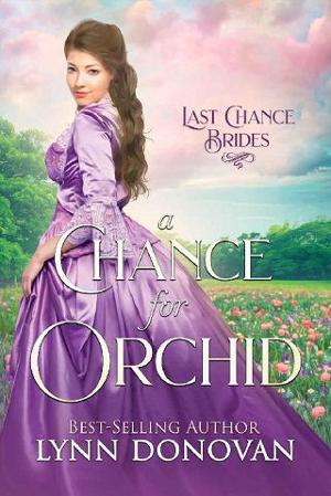 A Chance for Orchid by Lynn Donovan
