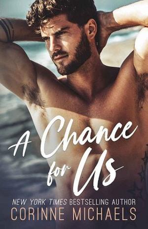 A Chance for Us by Corinne Michaels