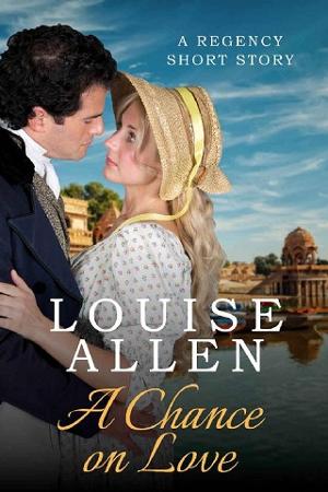 A Chance On Love by Louise Allen