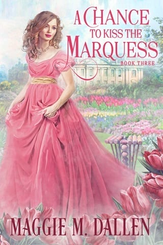 A Chance to Kiss the Marquess by Maggie M. Dallen