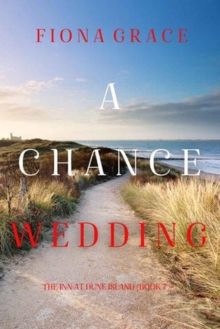 A Chance Wedding by Fiona Grace