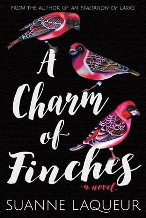 A Charm of Finches by Suanne Laqueur