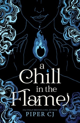 A Chill in the Flame by Piper CJ