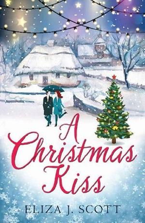 A Christmas Kiss by Eliza J Scott