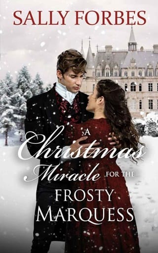 A Christmas Miracle for the Frosty Marquess by Sally Forbes