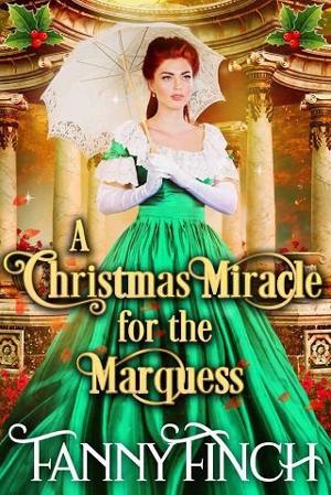 A Christmas Miracle for the Marquess by Fanny Finch