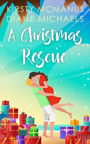 A Christmas Rescue by Kirsty McManus