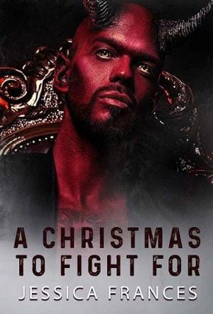 A Christmas to Fight For by Jessica Frances