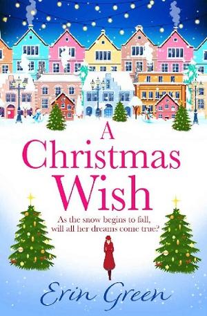A Christmas Wish by Erin Green