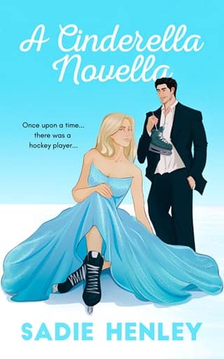 A Cinderella Novella by Sadie Henley
