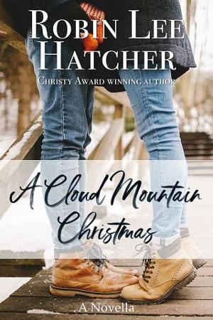 A Cloud Mountain Christmas by Robin Lee Hatcher