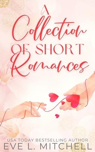 A Collection of Short Romances, Vol. 1 by Eve L. Mitchell