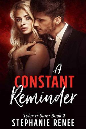 A Constant Reminder by Stephanie Renee