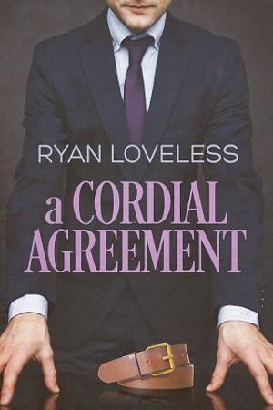 A Cordial Agreement by Ryan Loveless