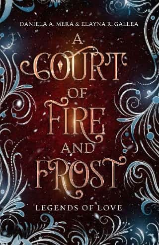 A Court of Fire and Frost by Daniela A. Mera