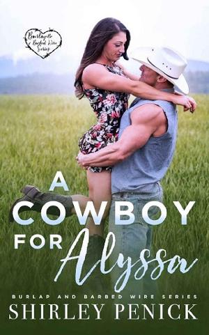 A Cowboy for Alyssa by Shirley Penick