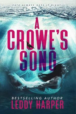 A Crowe’s Song by Leddy Harper