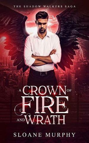 A Crown of Fire and Wrath by Sloane Murphy