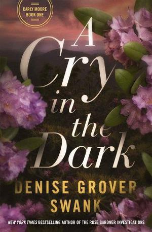 A Cry in the Dark by Denise Grover Swank