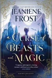A Curse of Beasts and Magic by Jeaniene Frost