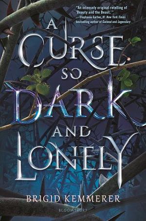 A Curse So Dark and Lonely by Brigid Kemmerer