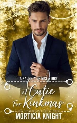 A Cutie for Kinkmas by Morticia Knight